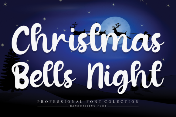 Christmas Bells Night: A Handwritten Typeface for Editorial Charm