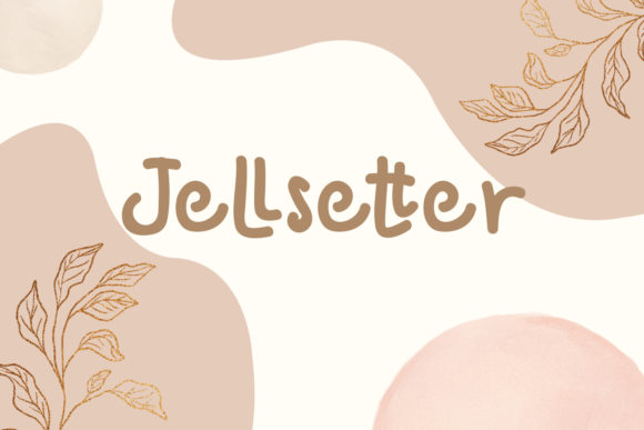 Jellsetter Font Review: A Quirky Typeface for Digital Design