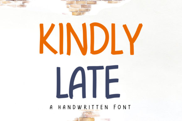 Kindly Late: A Handwritten Font for Makers